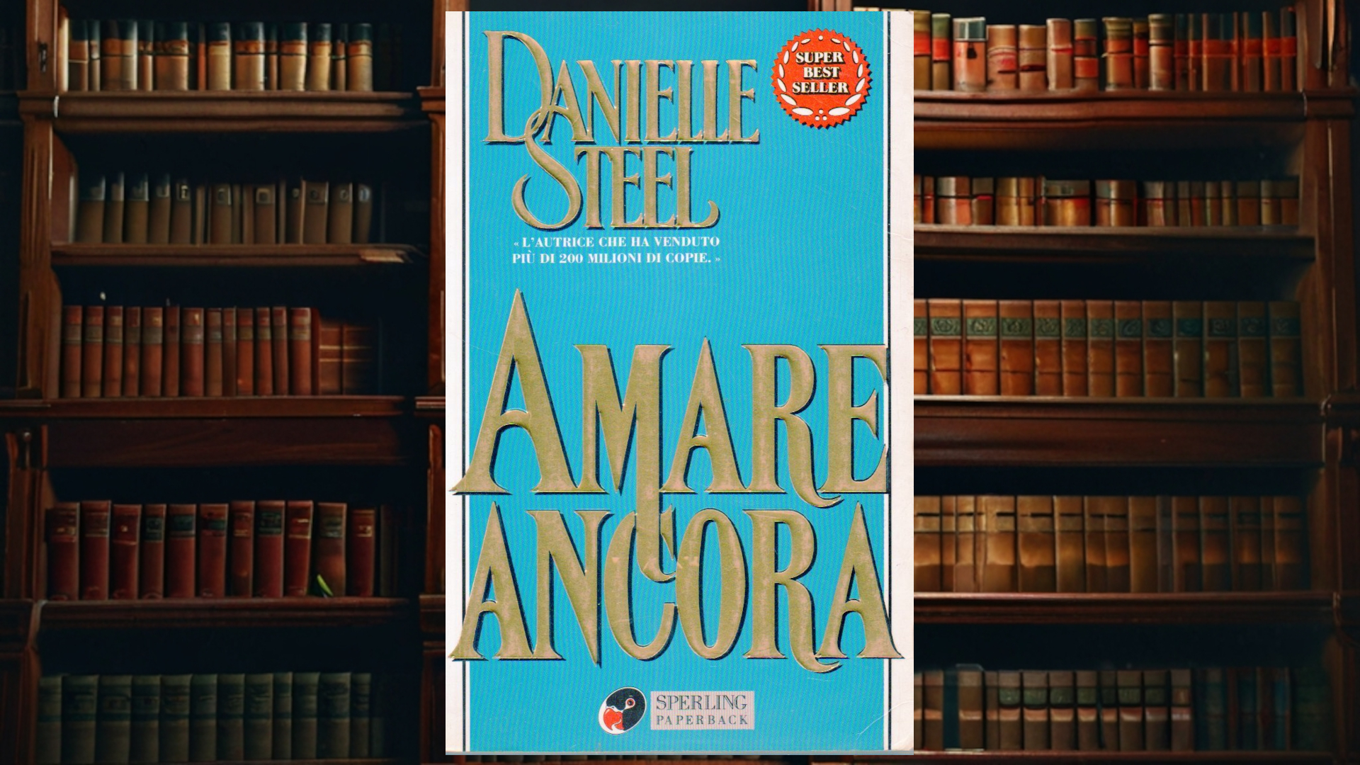 Amare ancora di Danielle Steel: una storia di rinascita e speranza