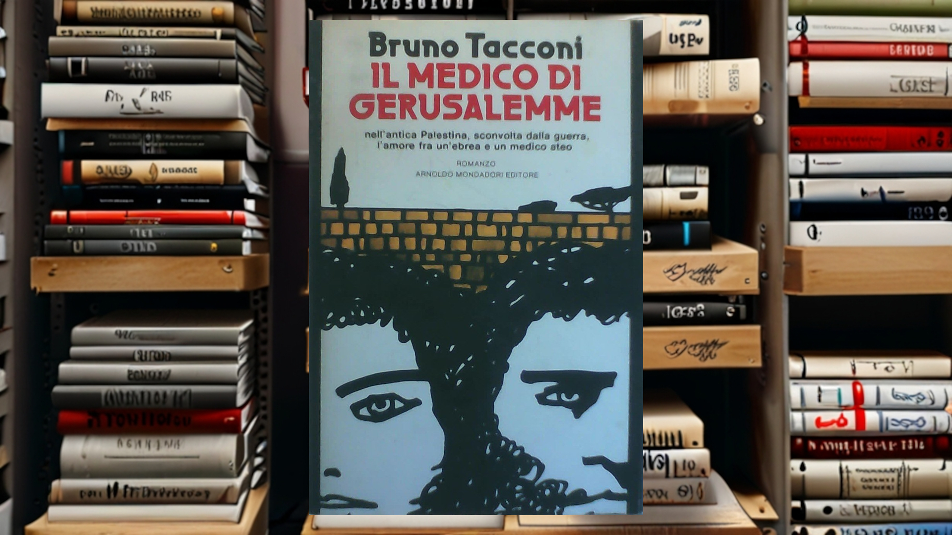 Il medico di Gerusalemme: storia e amore nell'antica Canaan