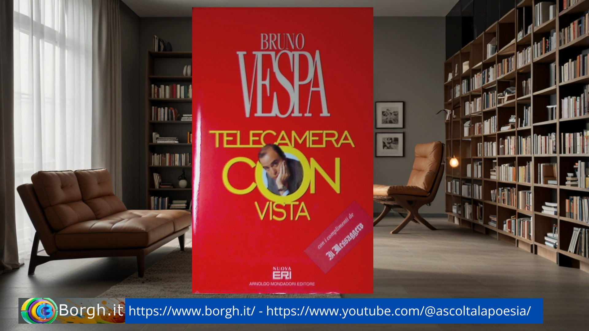 Telecamera con vista: 25 anni di storia italiana